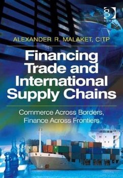 Financing Trade and International Supply Chains - Malaket, Alexander R.