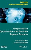 Graph-Related Optimization and Decision Theory