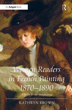 Women Readers in French Painting 1870-1890 - Brown, Kathryn
