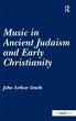 Music in Ancient Judaism and Early... - Bild 1