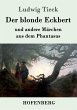 Der blonde Eckbert - Bild 1