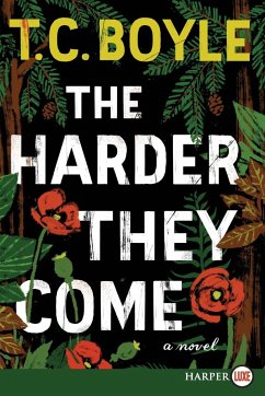 Harder They Come LP, The - Boyle, T. C.