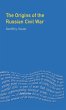 The Origins of the Russian Civil War - Bild 1