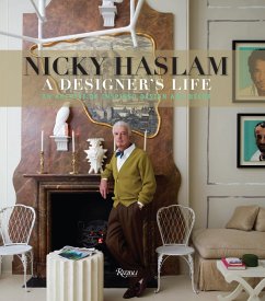 Nicky Haslam: A Designer's Life - Haslam, Nicholas