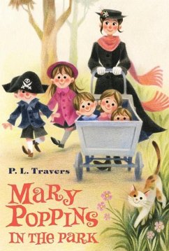 Mary Poppins in the Park - Travers, P L
