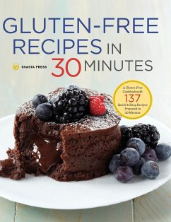 Gluten-Free Recipes in 30 Minutes - Shasta Press