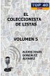 EL COLECCIONISTA DE LISTAS - VOLUMEN 5 - Bild 1