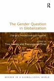 The Gender Question in Globalization The Gender Question in Globalization