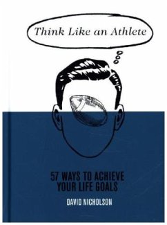 Think Like An Athlete - Nicholson, David