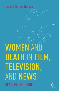Women and Death in Film, Television, and News - Loparo, Kenneth A.
