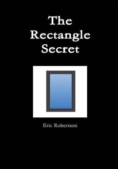 The Rectangle Secret - Robertson, Eric