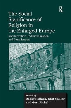 The Social Significance of Religion in the Enlarged Europe - Müller, Olaf