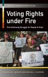 Voting Rights Under Fire - Bild 1