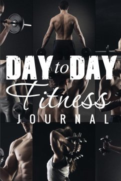 Day to Day Exercise Journal - Publishing Llc, Speedy