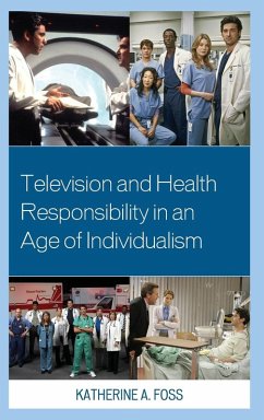 Cover Television and Health Responsibility in an Age of Individualism
