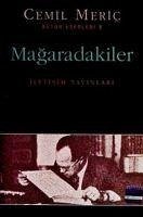 Magaradakiler - Meric, Cemil