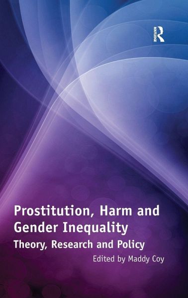 Prostitution, Harm and Gender Inequality