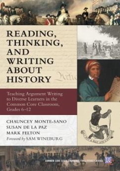Reading, Thinking, and Writing about History - Monte-Sano, Chauncey; De La Paz, Susan; Felton, Mark