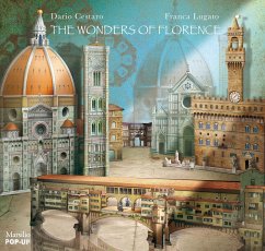 The Wonders of Florence - Cestaro, Dario;Lugato, Franca