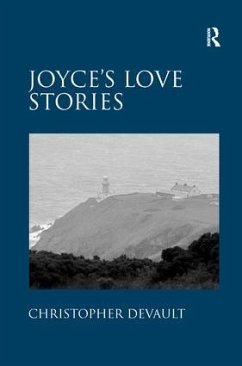 Joyce's Love Stories - Devault, Christopher