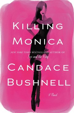 Killing Monica - Bushnell, Candace