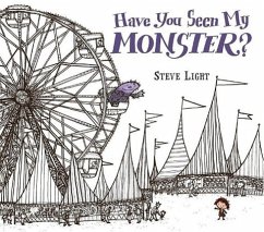 Have You Seen My Monster? - Light, Steven