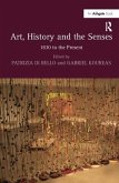 Art, History and the Senses