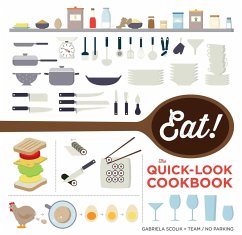 Eat! the Quick-Look Cookbook: The Quick-Look Cookbook - The Show Me Team