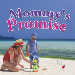 Mommy's Promise - M. Ladybug
