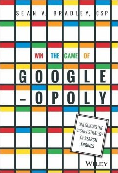 Win the Game of Googleopoly - Bradley, Sean V.