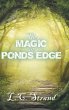 The Magic at Ponds Edge - Bild 1
