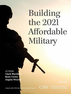 Building the 2021 Affordable Military - Murdock, Clark; Crotty, Ryan; Weaver, Angela