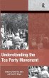 Understanding the Tea Party Movement - Bild 1