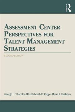 Assessment Center Perspectives for Talent Management Strategies - Thornton III, George C; Rupp, Deborah E; Hoffman, Brian J