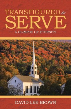 Transfigured to Serve