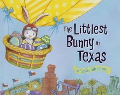 The Littlest Bunny in Texas - Jacobs, Lily