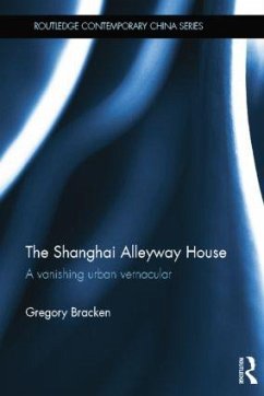 The Shanghai Alleyway House - Bracken, Gregory