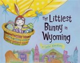 The Littlest Bunny in Wyoming