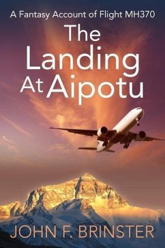 The Landing at Aipotu - Brinster, John F.