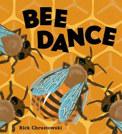 Bee Dance - Chrustowski, Rick