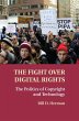 The Fight Over Digital Rights - Bild 1
