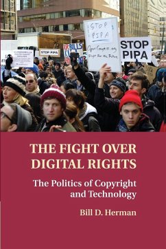 The Fight Over Digital Rights - Herman, Bill D.