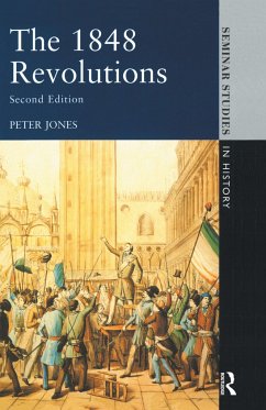 The 1848 Revolutions - Jones, Peter