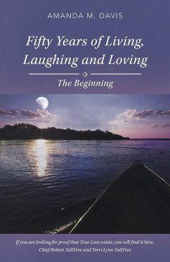 Fifty Years of Living, Laughing and Loving - Davis, Amanda M.