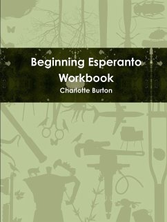 Beginning Esperanto Workbook - Burton, Charlotte