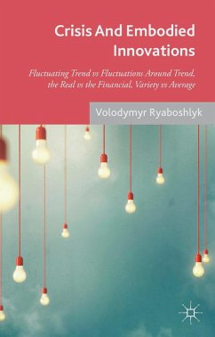 Crisis and Embodied Innovations - Ryaboshlyk, V.