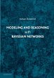 Modeling and Reasoning with Bayesian... - Bild 1