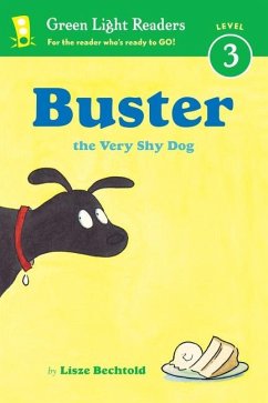 Buster the Very Shy Dog - Bechtold, Lisze