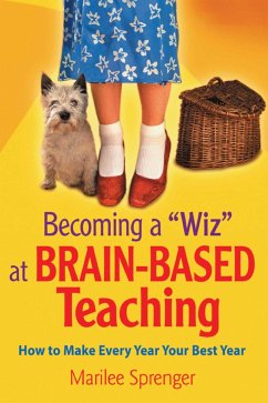 Becoming a Wiz at Brain-Based Teaching - Sprenger, Marilee