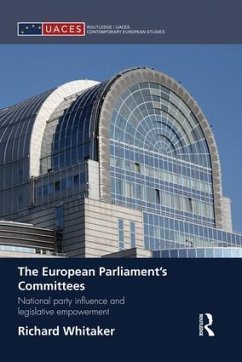 The European Parliament's Committees - Whitaker, Richard